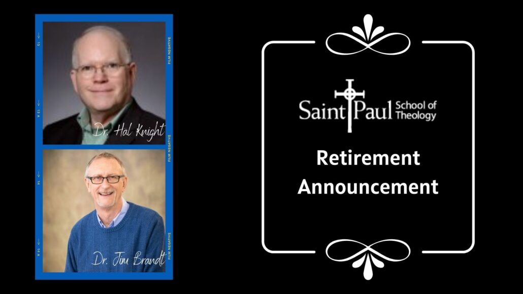 Photos of Dr. Hal Knight and Dr. Jim Brand in retirement announcement